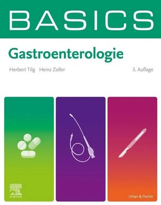 BASICS Gastroenterologie | Herbert Tilg (u. a.) | Taschenbuch | BASICS | X
