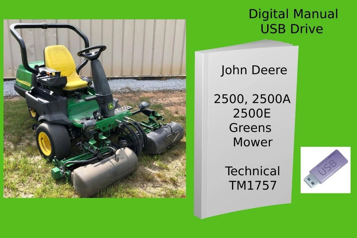 John Deere 2500 2500A 2500E Professional Greens Mower Technical Manual