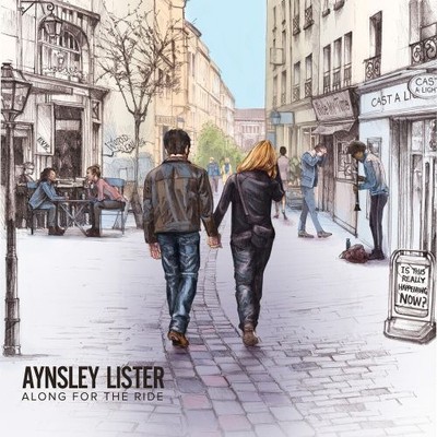AYNSLEY LISTER - ALONG FOR THE RIDE NEW CD