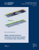 Highly-Resolved Numerical Simulations Of Bed-Load Transport In A Turbulent...