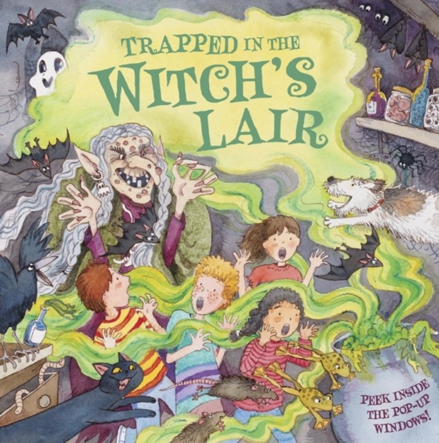Trapped in the Witch's Lair by Dereen Taylor (Hardback Book)