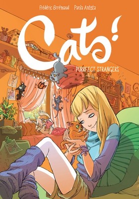 Cats! Purrfect Strangers, Brremaud, Frederic, Very Good Book