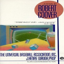 THE UNIVERSAL BASEBALL ASSOCIATION, INC., J. HENRY WAUGH, By Robert Coover *VG+*