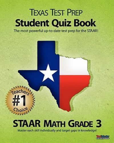 TEXAS TEST PREP Student Quiz Book STAAR Math Grade 3 : Aligned to the ...