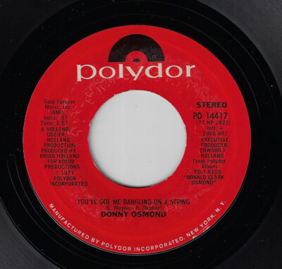 DONNIE OSMOND - You Got Me Dangling On A String : U.S. POLYDOR Stock Copy  HEAR!