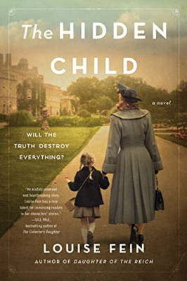 The Hidden Child - Hardback NEW Fein, Louise 19/10/2021