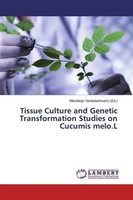 Mandaloju Venkateshwarlu | Tissue Culture And Genetic Transformation Studies...