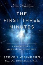 The First Three Minutes: a Modern View of the Origin of -  NEW Steven Weinberg 1