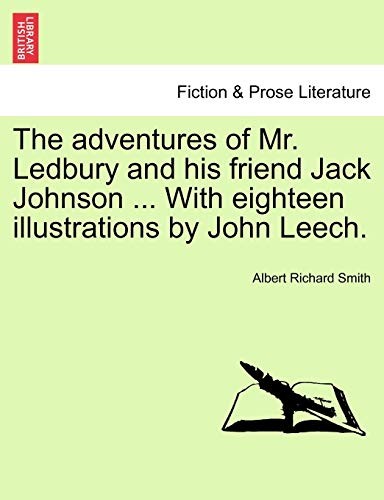 The adventures of Mr. Ledbury and his friend Ja. Smith<|