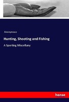 Hunting, Shooting And Fishing Anonymous