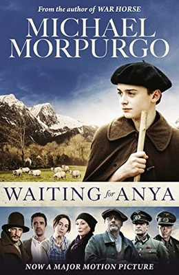 Waiting for Anya, Morpurgo, Michael