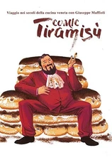Comic Tiramisù. Viaggio nella civiltà delle ville venete (Paperback) (UK IMPORT)