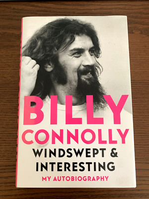 Windswept & Interesting: My Autobiography by Billy Connolly (Hardcover, 2021)