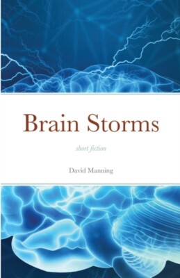 Manning - Brain Storms Kurzgeschichte - Neues Taschenbuch oder Softback - J555z