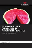 Josue Wedi | Standards And Guidelines In Midwifery Practice | Taschenbuch (2026)