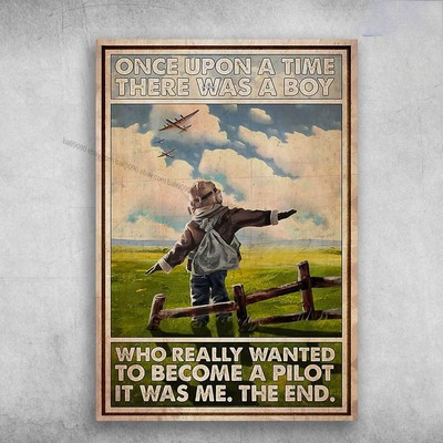 Pilot Boy, Pilot Poster, Once Up A Time, There Was A Boy, Who Really Wanted T...