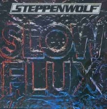 Slow Flux von Steppenwolf von not specified | CD | Zustand sehr gut