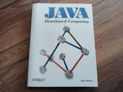 Java Distributed Computing, Jim Farley O'Reilly unbenutzt