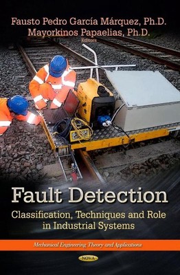 Fault Detection: Classification, Techniques & Role in Industrial Systems by Mayo