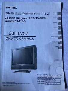Toshiba 23HLV87 Owners Manual; LCD TV/DVD Owners Manual