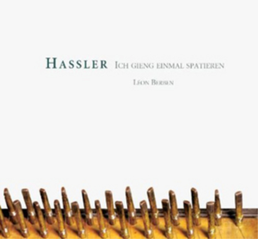 Leon Berben Hassler: Ich Gieng Einmal Spatieren (CD) Album