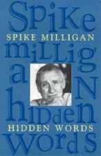 Hidden Words: Collected Poems By Spike Milligan. 9780140587883