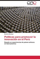 Modesto Montoya | PolíTicas Para Promover La InnovacióN En El Perú | Taschenbuch