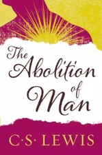 Abolition of Man by C. S. Lewis (2015, Trade Paperback)