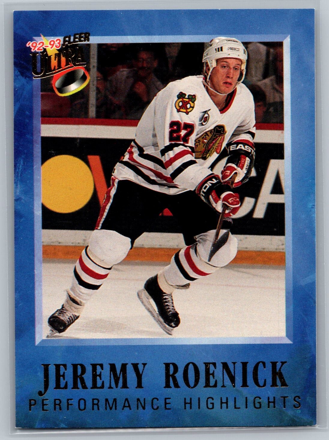 #10 Jeremy Roenick 92-93 Ultra Jeremy Roenick Performance Highlights Blackhawks
