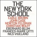 MORTON FELDMAN CHRISTIAN WOLFF EARLE BROWN - The New York School - CD - *VG*