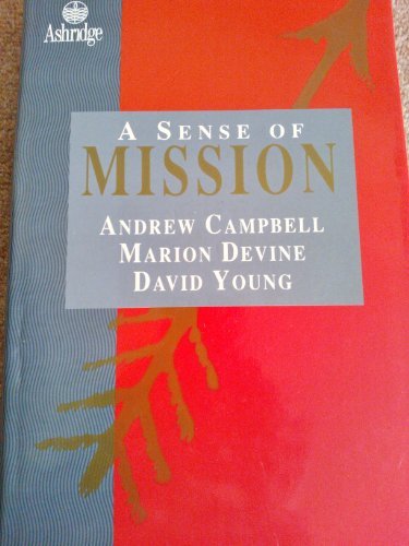 A Sense Of Mission (Ashridge Management)-Andrew Campbell, David Young, Marion D - Picture 1 of 1