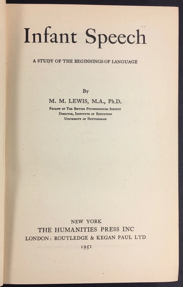 Infant Speech Beginnings of Human Baby Language -Humanities Press 1951 -Lewis - Image 2 of 3