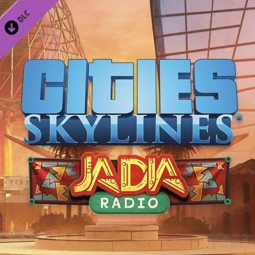 CITIES SKYLINES JADIA RADIO DLC STEAM KEY [GLOBAL]