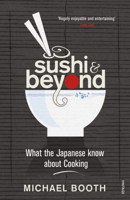 Sushi and Beyond by Michael Booth (Paperback Book)