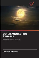 Lambert Nkwar | Od Ciemno¿Ci Do ¿Wiat¿A | Taschenbuch | Polnisch (2026)