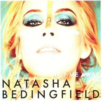 Natasha Bedingfield - Strip Me Away