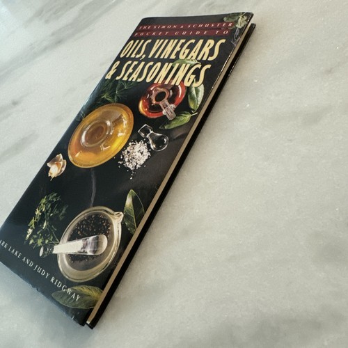 The Simon and Schuster Pocket Guide to Oils, Vinegars, and Seasonings by Judy... - Imagen 5 de 14
