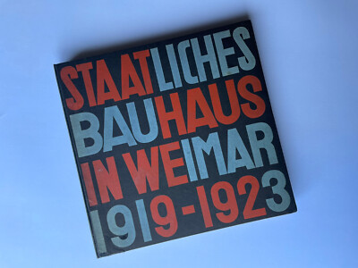 Staatliches Bauhaus in Weimar, 1923 (1st edition, NOT reprint), Gropius, Bayer