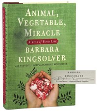 Product Image: Barbara Kingsolver / Animal Vegetable Miracle / Signed First Edition / 2007