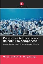 Capital social das bases de patrulha camponesa by Marco Humberto S. Chuquimango 