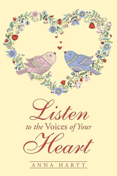 Listen To The Voices Of Your Heart Anna Hartt Taschenbuch Englisch 2015-image