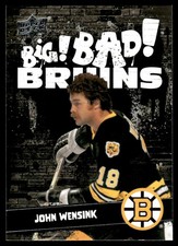 2023-24 Upper Deck Boston Bruins Centennial BIG! BAD! John Wensink #200