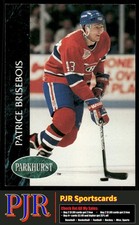 Patrice Brisebois 1992-93 Parkhurst #320 Montreal Canadiens