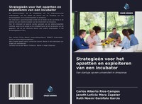 Carlos Alberto Rios-Campos (U. A.) | StrategieëN Voor Het Opzetten En...