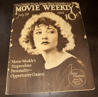 July 28 1922 Movie Weekly Magazine Betty Compson On Cover Fatty Arbuckle Article