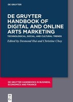 De Gruyter Handbook Of Digital And Online Arts Marketing Christine Choy