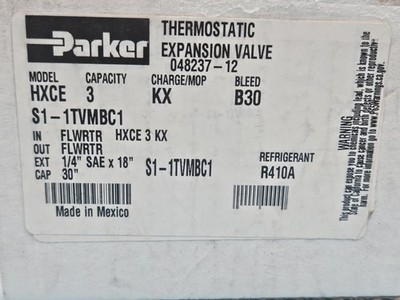 Parker S1-1TVMBC1 HXCE 3 KX B30 Thermostatic Expansion Valve