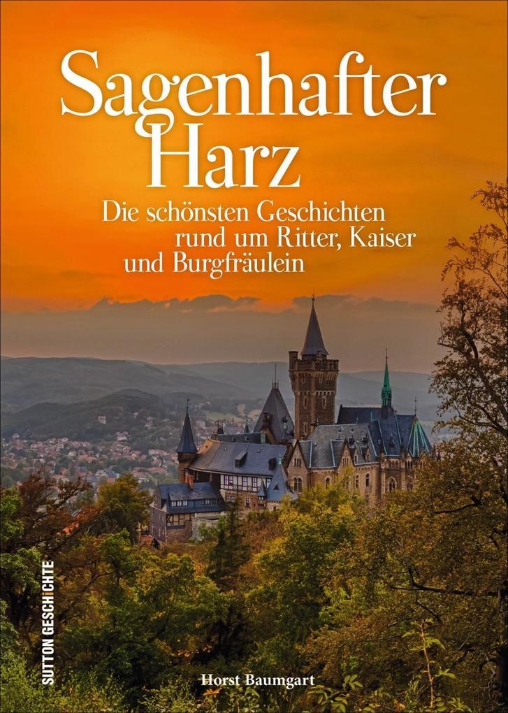 Thumbnail - Sagenhafter Harz | Horst Baumgart | Deutsch