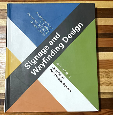 Signage and Wayfinding Design: A Complete Guide to Creating Environmental  2e-VG