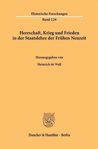 Heinrich De Wall | Herrschaft, Krieg Und Frieden In Der Staatslehre Der...-image
